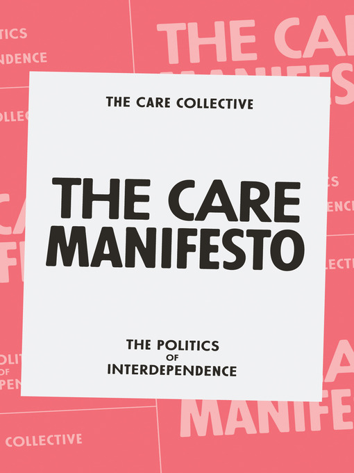 Title details for The Care Manifesto by The Care Collective - Available